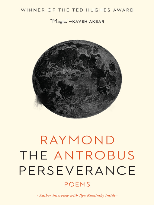 Title details for The Perseverance by Raymond Antrobus - Available